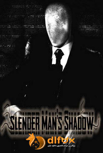 دانلود بازی ترسناک Slender Man’s Shadow برای PC