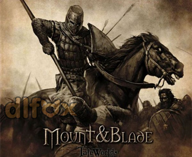 دانلود بازی Mount & Blade:Warband برای PC