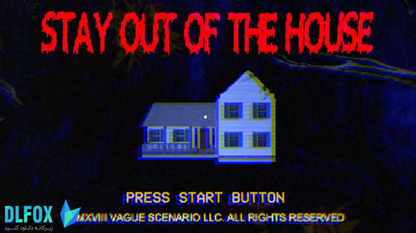 دانلود نسخه فشرده بازی Stay Out of the House برای PC