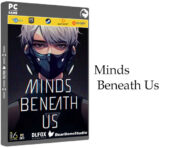 دانلود نسخه فشرده بازی Minds Beneath Us برای PC