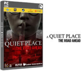 دانلود نسخه فشرده بازی A Quiet Place: The Road Ahead برای PC