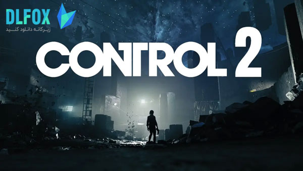 دانلود نسخه فشرده بازی CONTROL 2 برای PC