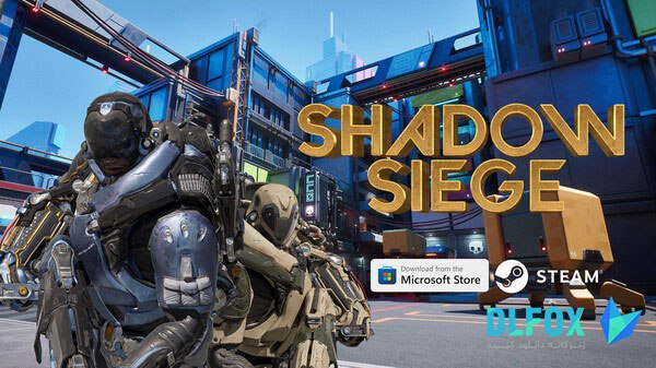 دانلود نسخه فشرده بازی Shadow Siege برای PC