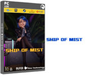 دانلود نسخه فشرده بازی Ship Of Mist برای PC